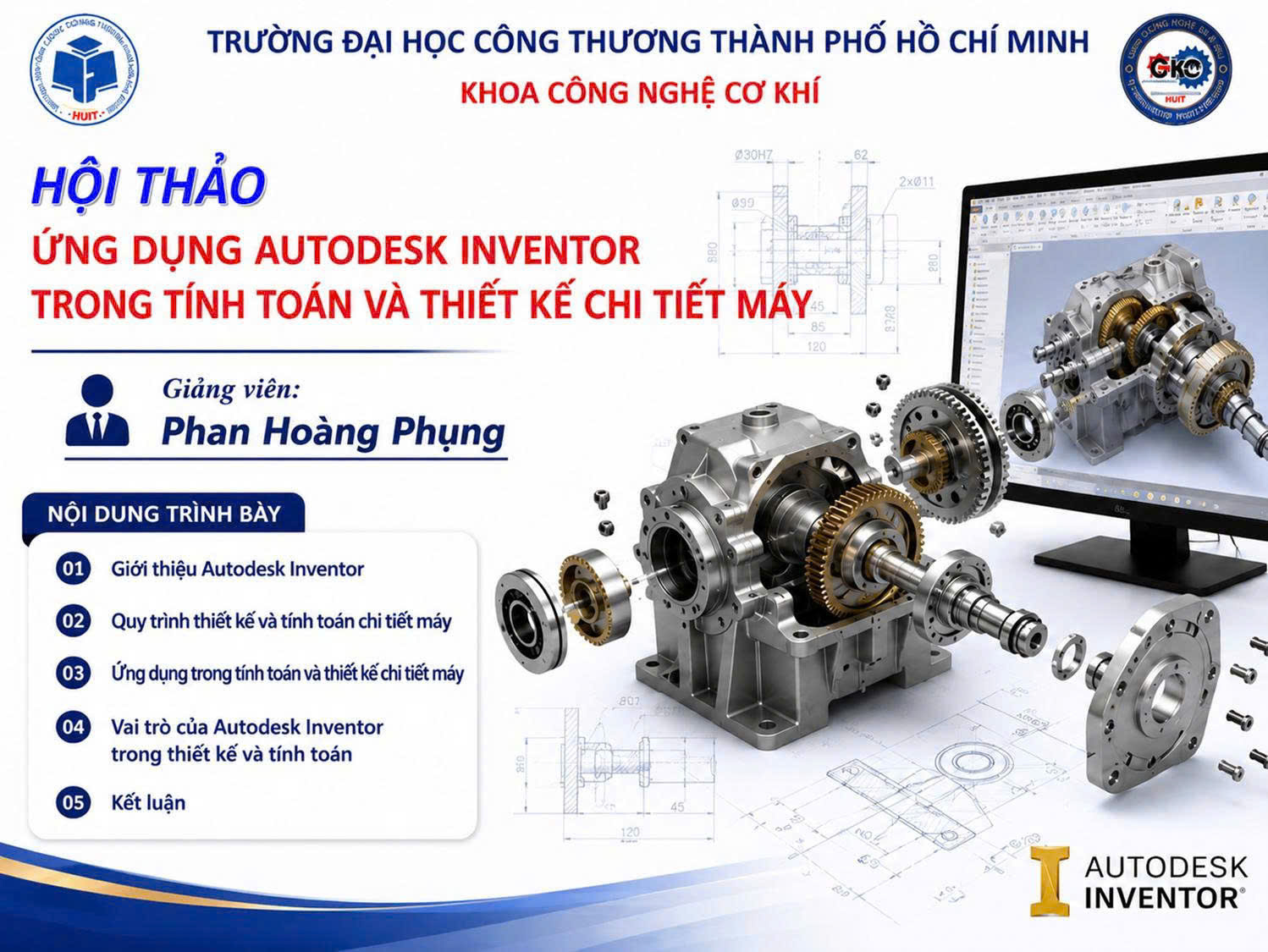 Hội thảo chuyên đề ứng dụng Autodesk Inventor trong tính toán và thiết kế chi tiết máy